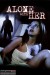Alone with Her (2006) – Found Footage Trailer 2
