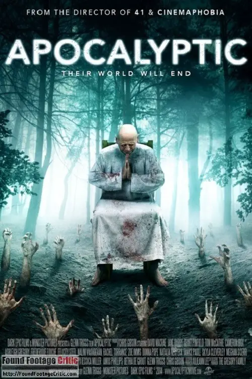 Apocalyptic (2014) - Found Footage Films Movie Poster (Found footage Horror)