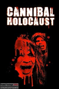 Cannibal Holocaust (1980) - Found Footage Films Movie Poster (Found Footage Horror)