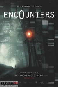 Encounters (2014) - Found Footage Films Movie Poster (Found Footage Horror)