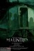 Haunted (2013) - Found Footage Films Movie Poster (Found Footage Horror)