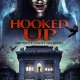 Hooked Up (2013) - Found Footage Films Movie Poster (Found Footage Horror)