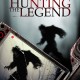 Hunting the Legend (2014) - Found Footage Films Movie Poster (Found Footage Horror)