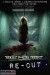 Re-Cut (2010) - Found Footage Films Movie Poster (Found Footage Horror)