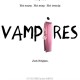 Vampires (2010) - Found Footage Films Movie Poster (Found Footage Horror)
