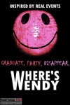 Where's Wendy (2016) - Found Footage Films Movie Poster (Found Footage Horror)