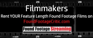 Promo - Filmmakers: Rent YOUR Found Footage Films on Found Footage Critic
