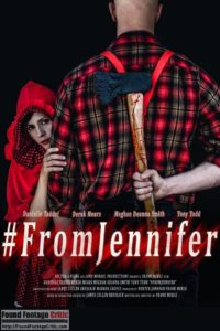 #FromJennifer (2017) - Found Footage Films Movie Poster (Found Footage Horror)
