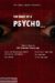 The Diary of a Psycho (2017) - Found Footage Films Movie Poster (Found Footage Horror)