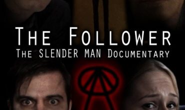 The Follower: The Slender Man Documentary (2013) - Found Footage Films Movie Poster (Found Footage Horror)
