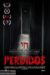 Perdidos (2014) - Found Footage Films Movie Poster (Found Footage Horror Movies)