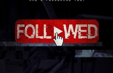 Followed (2019) - Found Footage Films Movie Poster (Found Footage Horror Movies)