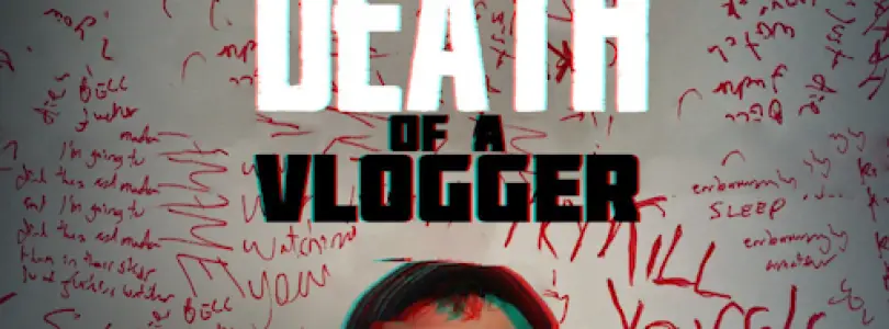 Death of a Vlogger (2020) - Found Footage Films Movie Poster (Found Footage Horror)