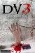 Dv3 (2013) - Found Footage Films Movie Poster (Found Footage Horror Movies)
