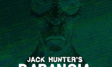 Jack Hunter's Paranoia Tapes 7: Felts Field (2020) - Found Footage Films Movie Poster (Found Footage Horror)