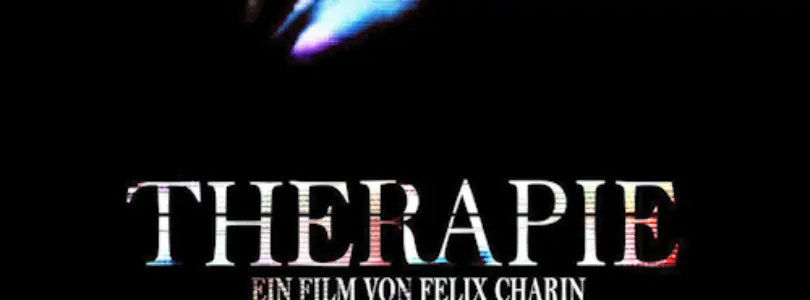 Therapie (2016) - Found Footage Films Movie Poster (Found Footage Drama)