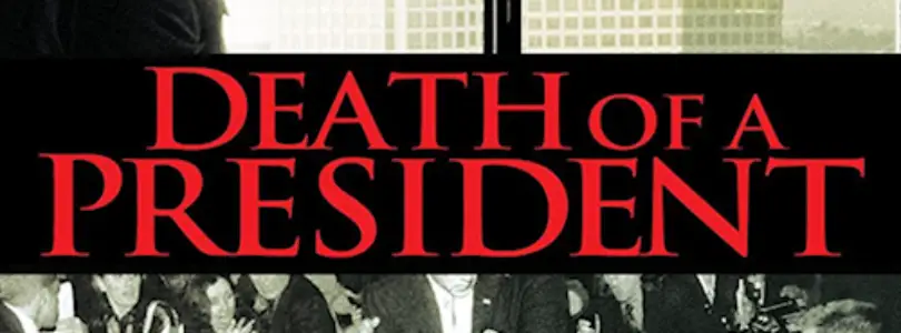 Death of a President (2006) - Found Footage Films Movie Poster (Found Footage Drama Movies)
