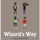 Wizard's Way (2013) - Found Footage Films Movie Poster (Found Footage Comedy Movies)