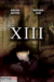 XIII (2019) - Found Footage Films Movie Poster (Found Footage Horror Movies)