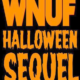 WNUF Halloween Sequel (2022) - Found Footage Films Movie Poster (Found Footage Horror Movies)