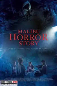 Malibu Horror Story (2022) - Found Footage Films Movie Poster (Found Footage Horror Movies)