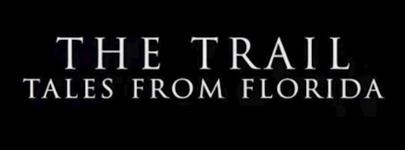 The Trail: Tales from Florida (2022) - Found Footage Films Movie Poster (Found Footage Horror Movies)