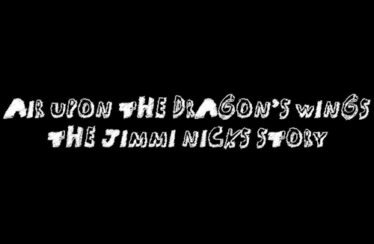 Air Upon the Dragon's Wings - The Jimmi Nicks Story (2022) - Found Footage Films Movie Poster (Found Footage Comedy Movies)