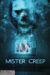 Mister Creep (2022) - Found Footage Films Movie Poster2 (Found Footage Horror Movies)
