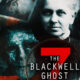 The Blackwell Ghost 7 (2022) - Found Footage Films Movie Poster (Found Footage Horror Movies)