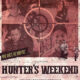 Hunter's Weekend (2018) - Found Footage Films Movie Poster (Found Footage Horror Movies)
