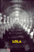 LOLA (2022) - Found Footage Films Movie Poster (Found Footage Sci-Fi Movies)