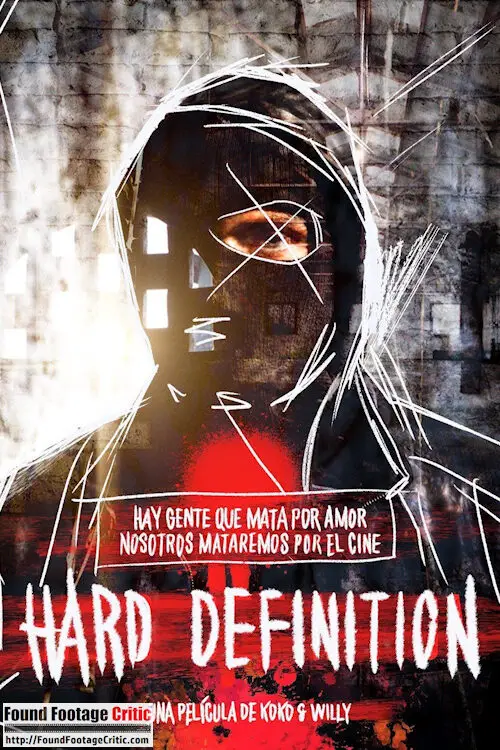Hard Definition (2020) - Found Footage Films Movie Poster (Found Footage Horror Movies)
