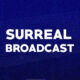 Surreal Broadcast (2020) - Found Footage TV Series Poster (Found Footage Horror Series)