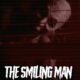 The Smiling Man (2017) - Found Footage Films Movie Poster (Found Footage Horror Movies)