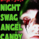 Night Swag Angel Candy (2021) - Found Footage Films Movie Poster (Found Footage Comedy Movies)