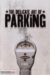 The Delicate Art of Parking (2003) - Found Footage Films Movie Poster (Found Footage Comedy Movies)