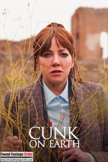 Cunk on Earth (2022) - Found Footage TV Series Poster (Found Footage Comedy Series)