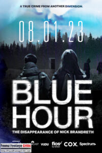 Blue Hour (2023) Found Footage Films Movie Poster 2 (Found Footage Sci-Fi Movies)