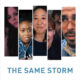 The Same Storm (2021) - Found Footage Films Movie Poster (Found Footage Drama Movies)